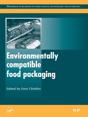 cover image of Environmentally Compatible Food Packaging